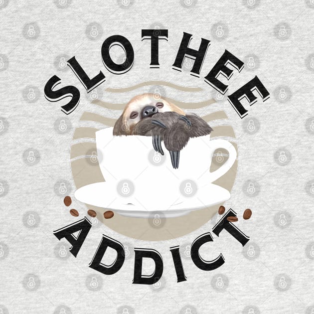 Sloth Lover - Coffee Pun by Suneldesigns